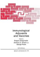 Gregory Gregoriadis (Ed.) - Immunological Adjuvants and Vaccines - 9781475702859 - V9781475702859