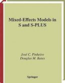 Jose Pinheiro - Mixed-Effects Models in S and S-PLUS - 9781475781441 - V9781475781441