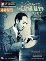 George Gershwin - George Gershwin - Jazz Play-Along Volume 45 (Book/2-CD Pack) - 9781476821238 - V9781476821238