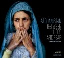 Paula Bronstein - Afghanistan: Between Hope and Fear - 9781477309391 - V9781477309391
