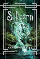 Christina Farley - Silvern (The Gilded Series Book 2) - 9781477820346 - V9781477820346