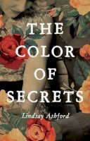 Lindsay Jayne Ashford - The Color of Secrets - 9781477828434 - V9781477828434