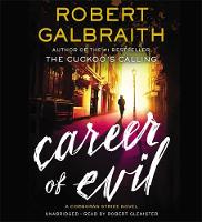 Robert Galbraith - Career of Evil: Cormoran Strike Book 3 - 9781478962663 - V9781478962663