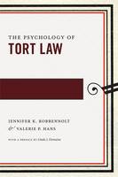 Jennifer K. Robbennolt - The Psychology of Tort Law - 9781479814183 - V9781479814183