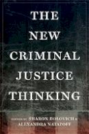 Sharon Dolovich - The New Criminal Justice Thinking - 9781479831548 - V9781479831548