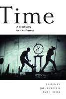 Amy J. Elias - Time: A Vocabulary of the Present - 9781479874842 - V9781479874842