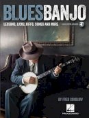 Jim Beloff - Blues Banjo: Lessons, Licks, Riffs, Songs & More - 9781480328617 - V9781480328617