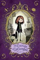 Natasha Lowe - The Courage of Cat Campbell - 9781481418713 - V9781481418713