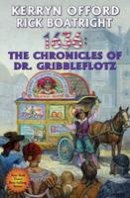 Kerryn Offord - 1636: THE CHRONICLES OF DR. GRIBBLEFLOTZ - 9781481482653 - V9781481482653