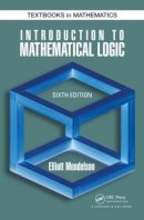 Elliott Mendelson - Introduction to Mathematical Logic - 9781482237726 - V9781482237726