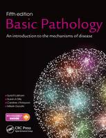 Sunil R. Lakhani - Basic Pathology: An introduction to the mechanisms of disease - 9781482264197 - V9781482264197
