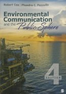 Cox, J. Robert, Pezzullo, Phaedra C. - Environmental Communication and the Public Sphere - 9781483344331 - V9781483344331