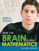 David A. Sousa - How the Brain Learns Mathematics - 9781483368467 - V9781483368467