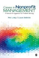 Pat Libby - Cases in Nonprofit Management: A Hands-On Approach to Problem Solving - 9781483383484 - V9781483383484