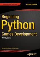 Will Mcgugan - Beginning Python Games Development, Second Edition: With PyGame - 9781484209714 - V9781484209714