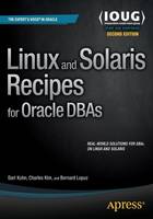 Darl Kuhn - Linux and Solaris Recipes for Oracle DBAs - 9781484212554 - V9781484212554