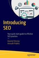 Aravind Shenoy - Introducing SEO: Your quick-start guide to effective SEO practices - 9781484218532 - V9781484218532