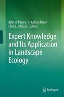Dr. Ajith H. Perera (Ed.) - Expert Knowledge and Its Application in Landscape Ecology - 9781489995490 - V9781489995490