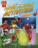 Agnieszka Biskup - Super Cool Forces and Motion Activities with Max Axiom (Max Axiom Science and Engineering Activities) - 9781491422830 - V9781491422830