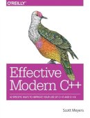 Scott Meyers - Effective Modern C++ - 9781491903995 - V9781491903995