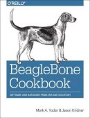 Mark Yoder - BeagleBone Cookbook - 9781491905395 - V9781491905395