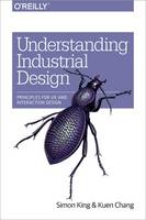 Simon King - Understanding Industrial Design - 9781491920398 - V9781491920398