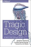 Jonathan Shariat - Tragic Design - 9781491923610 - V9781491923610