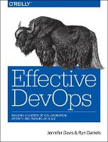 Jennifer Davis - Effective DevOps - 9781491926307 - V9781491926307