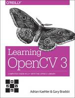 Gary R. Bradski - Learning OpenCV 3 - 9781491937990 - V9781491937990