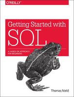 Thomas Nield - Getting Started with SQL - 9781491938614 - V9781491938614