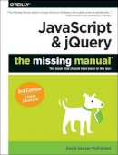 David Sawyer Mcfarland - JavaScript & jQuery: The Missing Manual 3e - 9781491947074 - V9781491947074