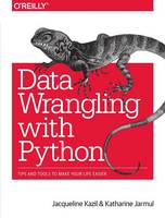 Jacqueline Kazil - Data Wrangling with Python - 9781491948811 - V9781491948811