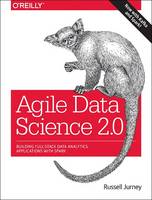 Russell Jurney - Agile Data Science, 2.0 - 9781491960110 - V9781491960110