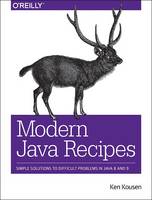 Kenneth A. Kousen - Modern Java Recipes - 9781491973172 - V9781491973172