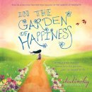 Dodinsky - In the Garden of Happiness - 9781492602620 - V9781492602620