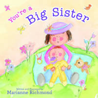Marianne Richmond - You're a Big Sister - 9781492650515 - V9781492650515