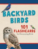 Todd Telander - Backyard Birds: 101 Flashcards for Discovering Birds - 9781493025831 - V9781493025831