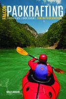 Molly Absolon - Packrafting: Exploring the Wilderness by Portable Boat - 9781493027477 - V9781493027477