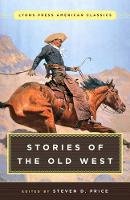 Stephen Price - Great American Western Stories: Lyons Press Classics - 9781493029464 - V9781493029464