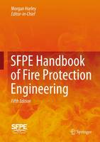  - SFPE Handbook of Fire Protection Engineering - 9781493925643 - V9781493925643