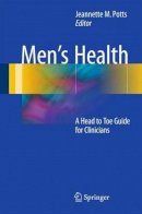 Jeannette M. . Ed(S): Potts - Men's Health - 9781493932368 - V9781493932368