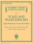 Various - Scales and Finger Exercises: Schirmer´S Library of Musical Classica Volume 2107 - 9781495005473 - V9781495005473