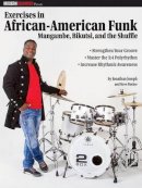 Jonathan Joseph - Exercises in African-American Funk: Mangambe, Bikutsi and the Shuffle - 9781495025495 - V9781495025495