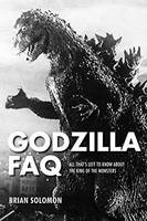 Brian Solomon - Godzilla FAQ: All That´s Left to Know About the King of the Monsters - 9781495045684 - V9781495045684