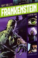 Mary Shelley - Frankenstein (Graphic Revolve: Common Core Editions) - 9781496500281 - V9781496500281