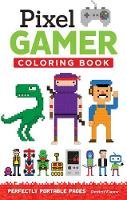 Dmitrii Vlasov - Pixel Gamer Coloring Book - 9781497200425 - V9781497200425