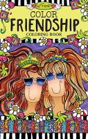 Suzy Toronto - Color Friendship Coloring Book (On-the-Go Coloring Book Series) - 9781497201590 - V9781497201590