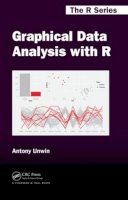 Antony Unwin - Graphical Data Analysis with R - 9781498715232 - V9781498715232
