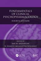 Ian M. Anderson - Fundamentals of Clinical Psychopharmacology - 9781498718943 - V9781498718943