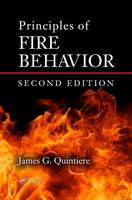James G. Quintiere - Principles of Fire Behavior, Second Edition - 9781498735629 - V9781498735629